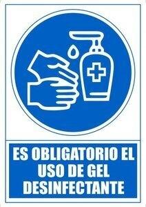 SEÑAL SERIGRAFIADA 1 TINTA AZUL ES OBLIGATORIO EL USO DE GEL DESINFECTANTE