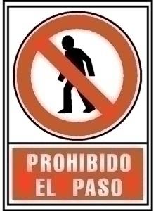 SEÑAL PROHIBIDO EL PASO ROJO